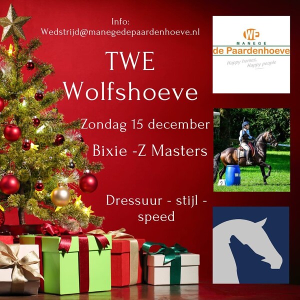 Op zondag 15 december organiseert WE De Paardenhoeve een 1-daagse TWE wedstrijd.Ditmaal niet op locatie bij de manege, maar bij De Wolfshoeve in Huijbergen (www.wolfshoeve.com)

De wedstrijd is open voor klasse Bixie t/m Z Masters
Dressuur, stijl -en speedtrail

Wedstrijd wordt gereden onder reglement van TREC club Nederland.

Link inschrijfformulier:
https://forms.gle/6AxJNFv12yMHWvxd8